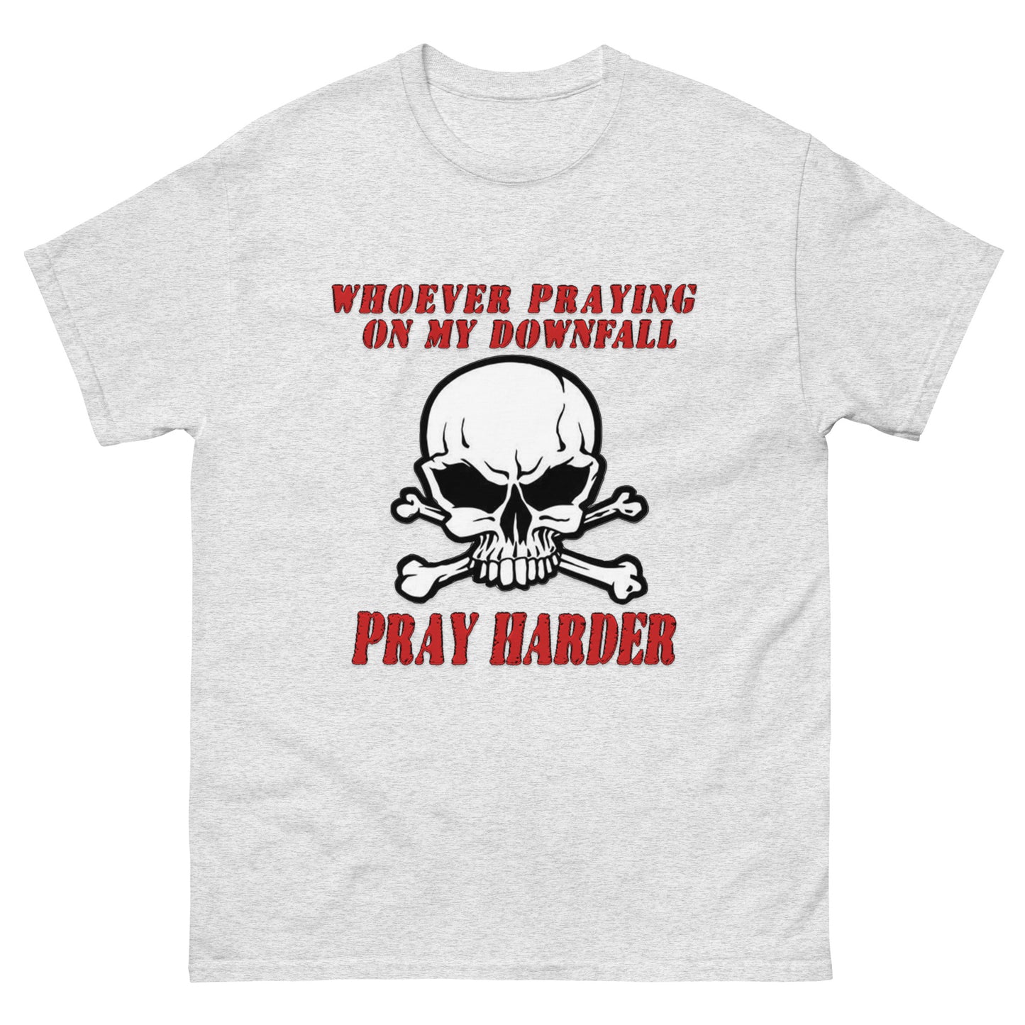 PRAYING ON MY DOWNFALL TEE