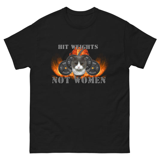 HIT WEIGHTS NOT WOMEN TEE